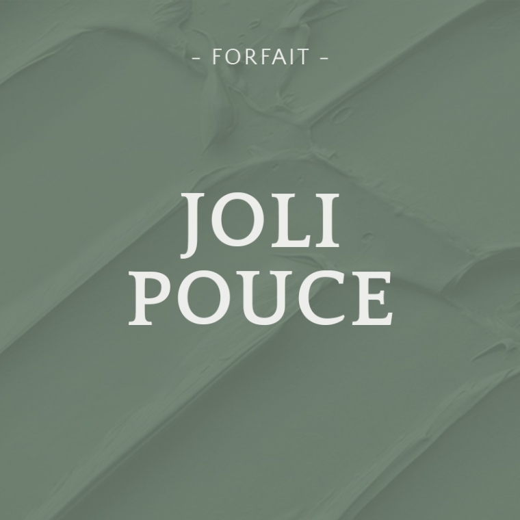 Forfait Joli Pouce